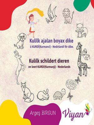 cover image of Kulilk schildert dieren en leert KURDI(Kurmanji)--Nederlands